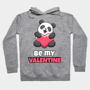 Be My Valentine - Panda Hoodie